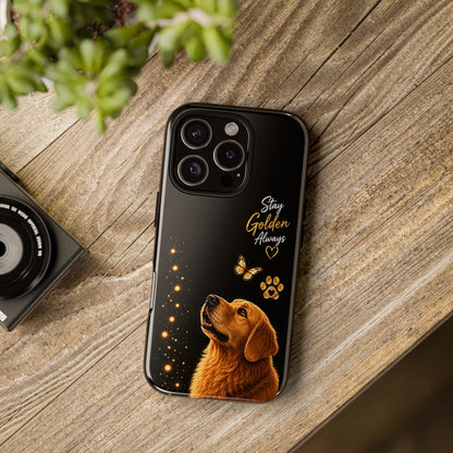 Golden Retriever Phone Case - "Stay Golden Always" Protective Tough Case