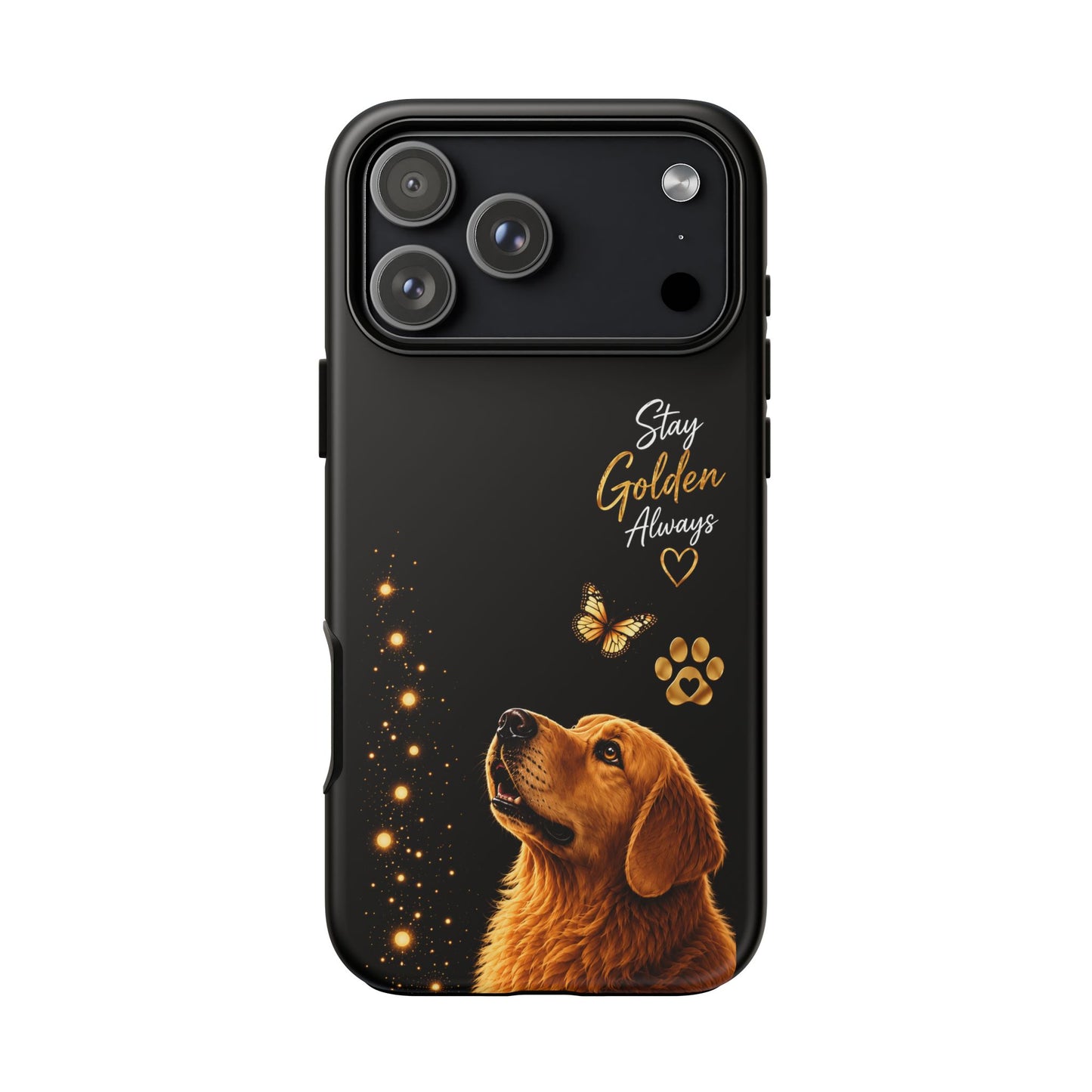 Golden Retriever Phone Case - "Stay Golden Always" Protective Tough Case