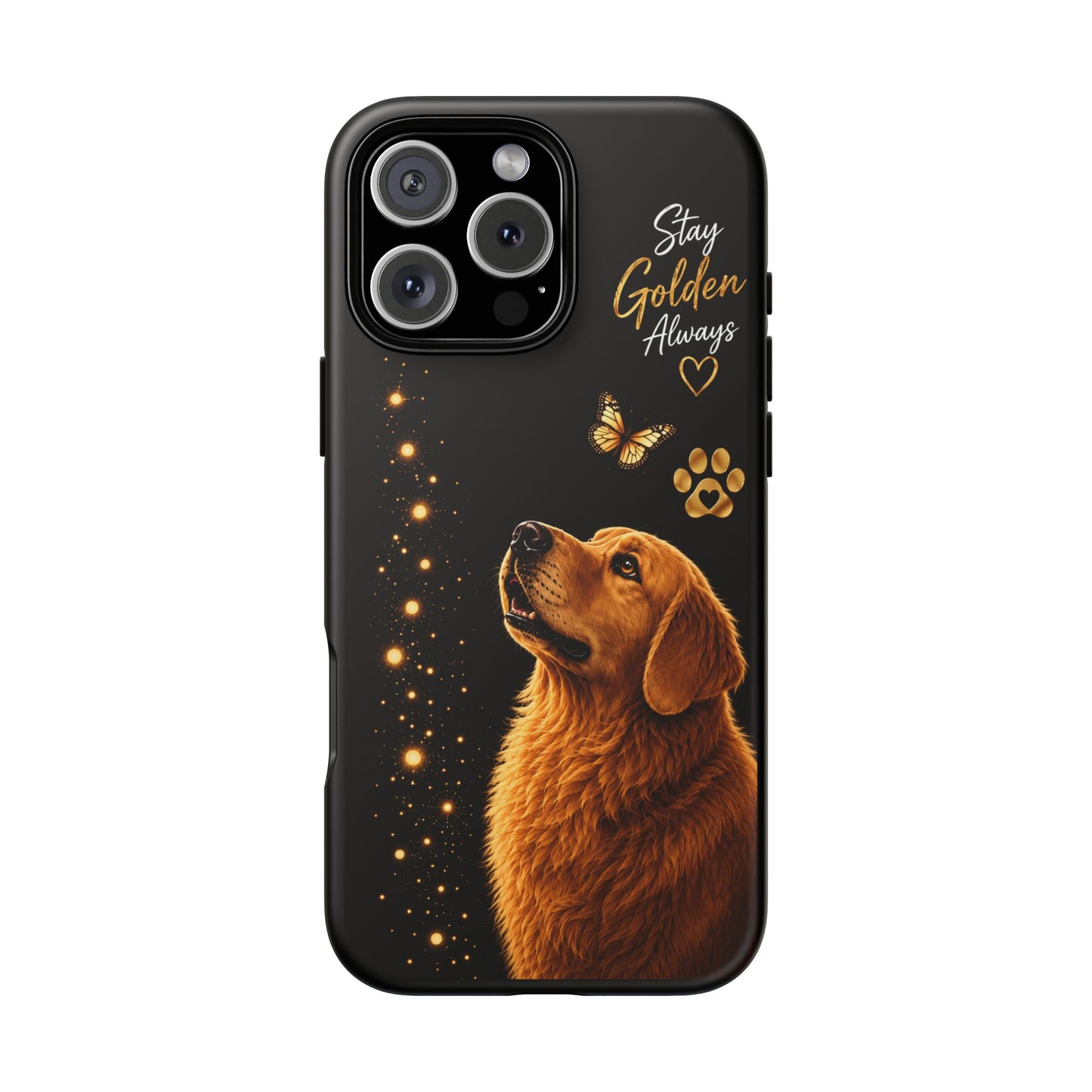 Golden Retriever Phone Case - "Stay Golden Always" Protective Tough Case