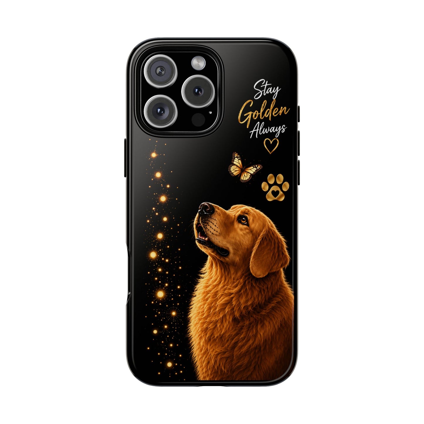 Golden Retriever Phone Case - "Stay Golden Always" Protective Tough Case