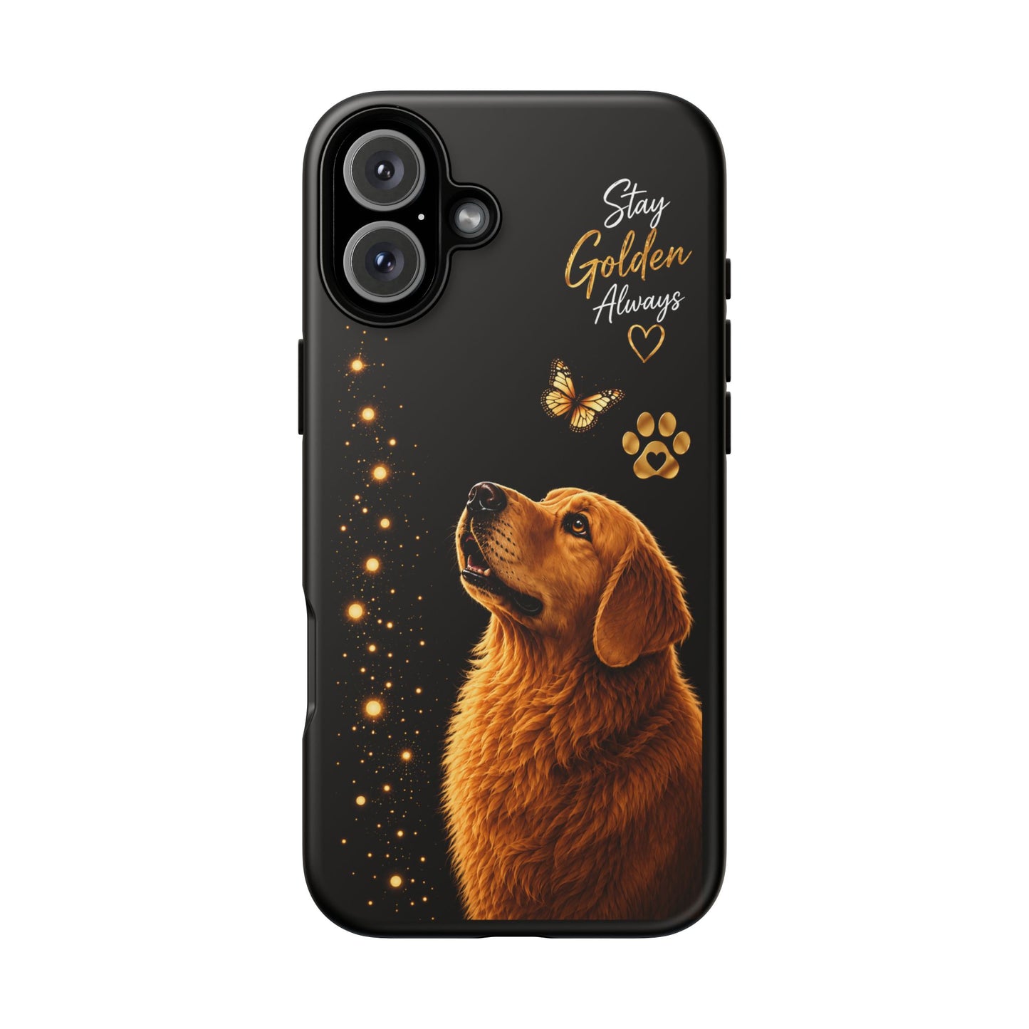 Golden Retriever Phone Case - "Stay Golden Always" Protective Tough Case