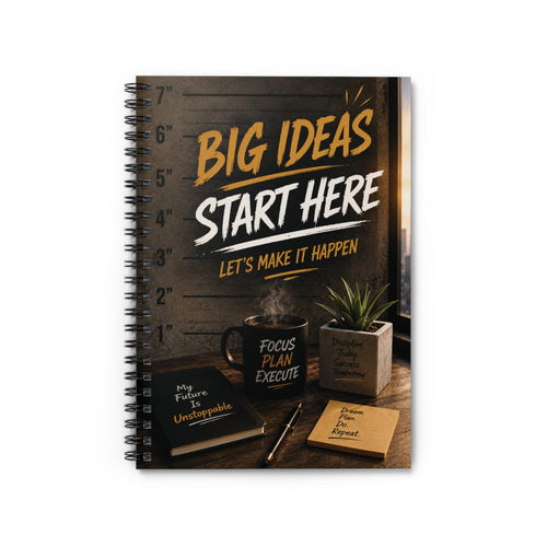 Spiral Notebook — "Big Ideas Start Here" Ruled Journal for Planning & Creativity