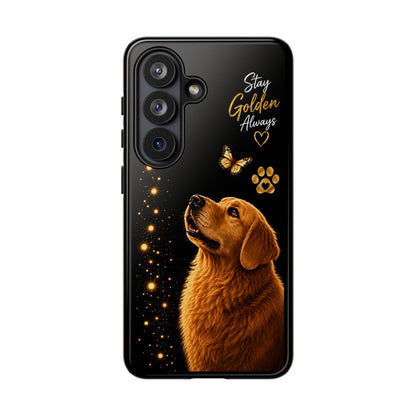 Golden Retriever Phone Case - "Stay Golden Always" Protective Tough Case