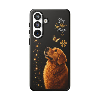 Golden Retriever Phone Case - "Stay Golden Always" Protective Tough Case