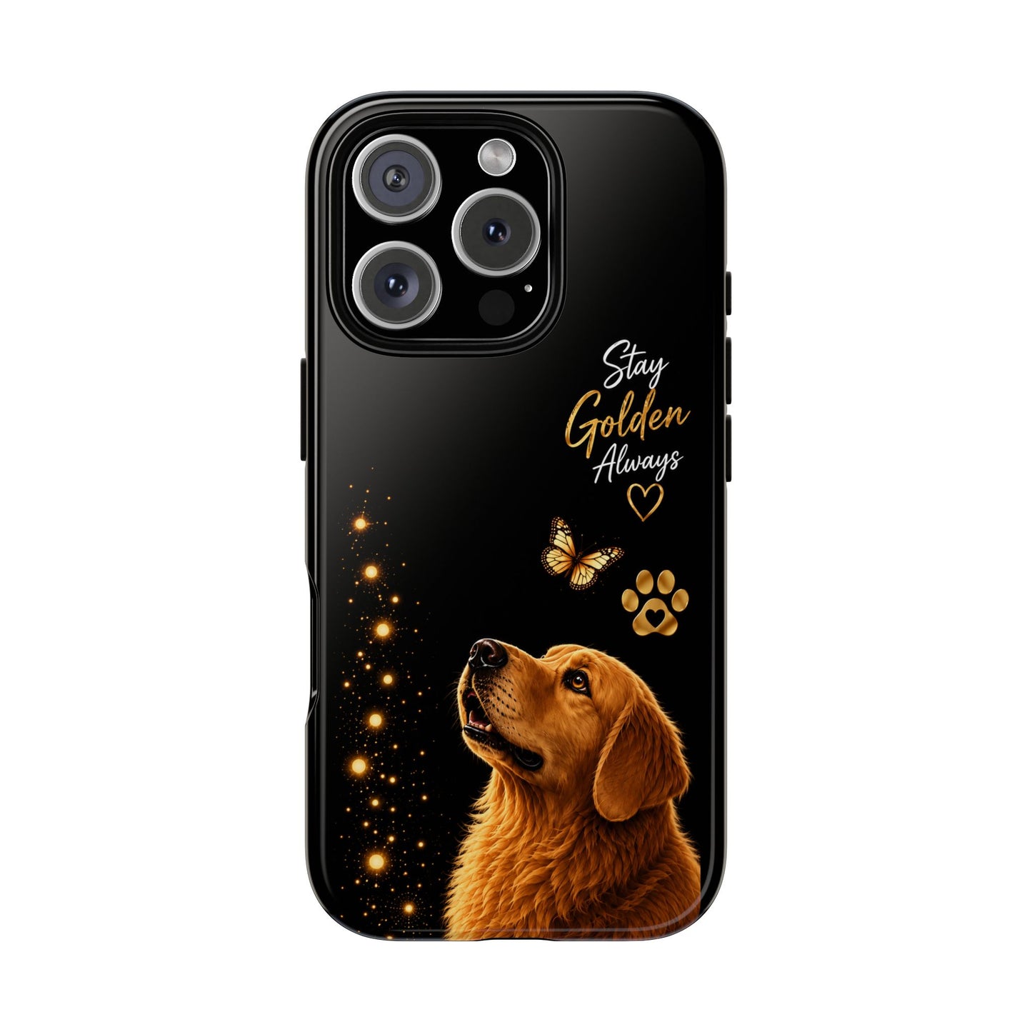 Golden Retriever Phone Case - "Stay Golden Always" Protective Tough Case