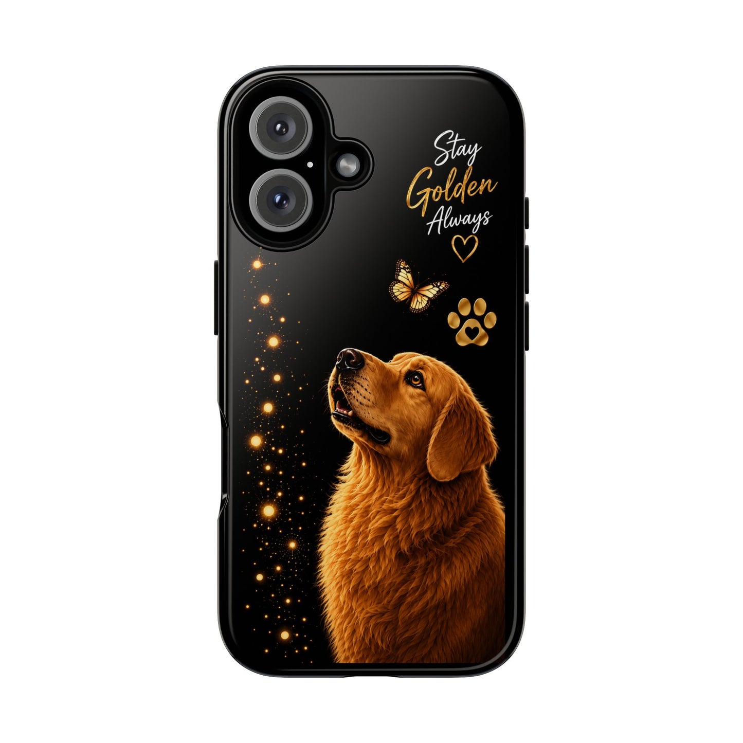 Golden Retriever Phone Case - "Stay Golden Always" Protective Tough Case
