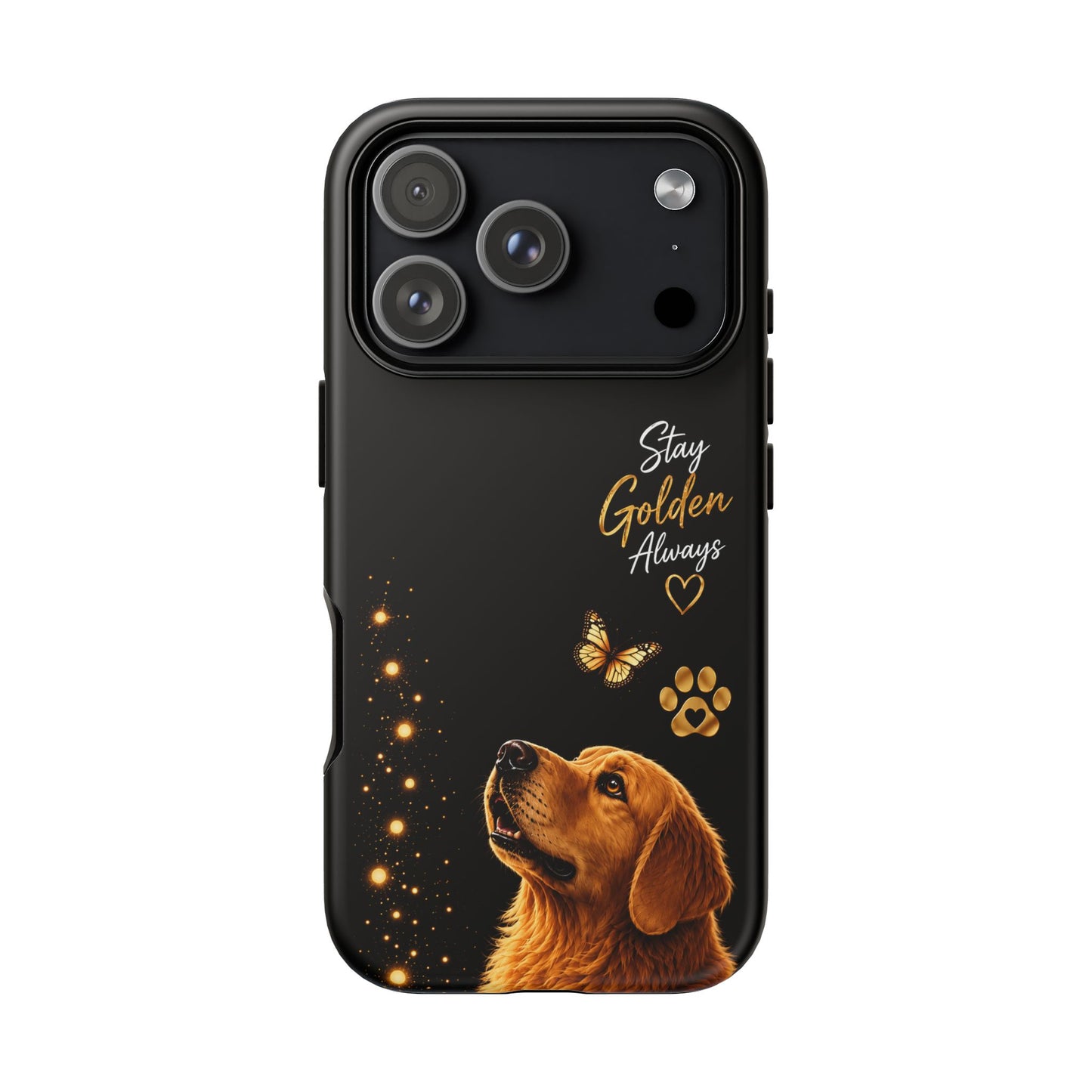 Golden Retriever Phone Case - "Stay Golden Always" Protective Tough Case